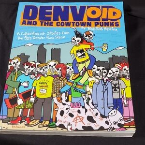 Denvoid  and The Cowtown Punks